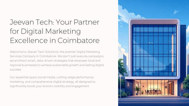 Jeevan-Tech-Your-Partner-for-Digital-Marketing-Excellence-in-Coimbatore  PPT.pdf