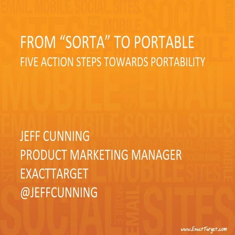 From "Sorta" to Portable:  Five Actionable Steps to Embrace On-The-Go Custome...