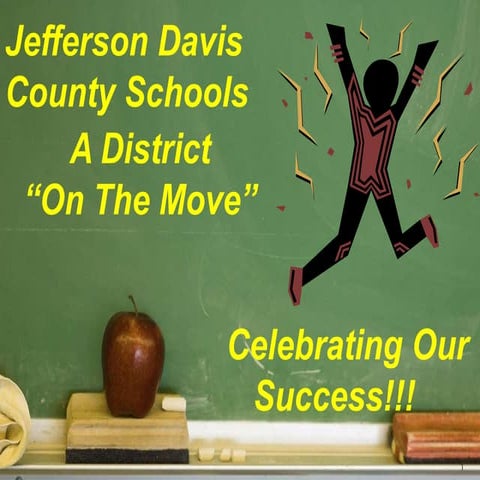 Jeff davis state of the district   shifting the culture