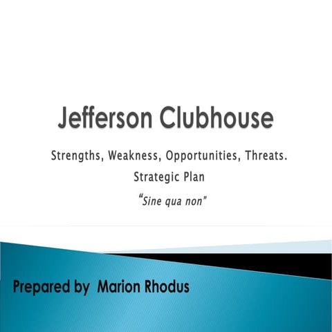 Jefferson Clubhouse Strategic Plan