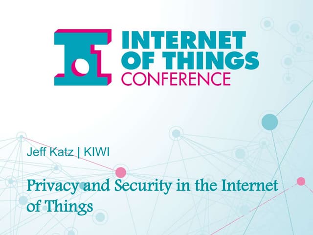 Privacy and Security in the Internet of Things