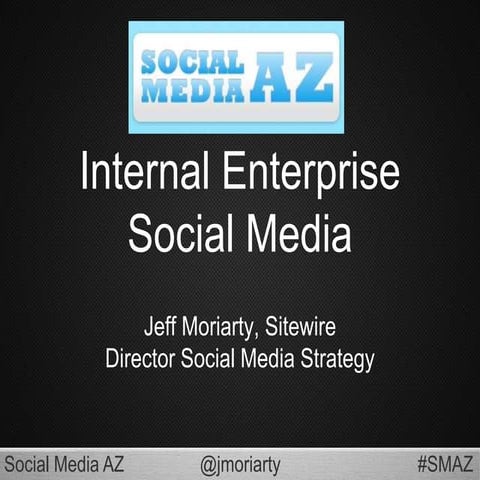 Internal Enterprise Social Media