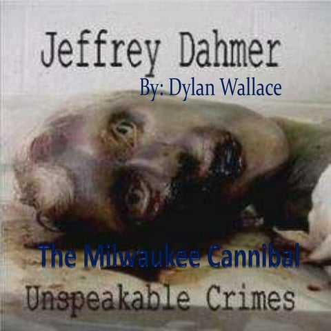 Jeffrey dahmer