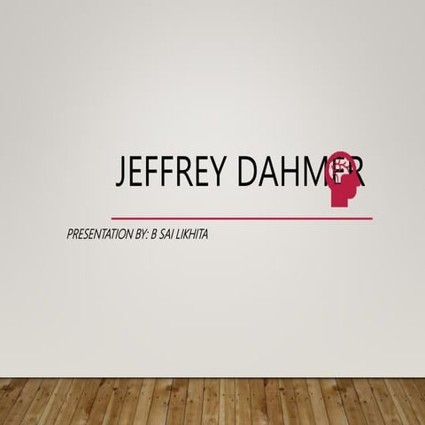 Jeffrey Dahmer - The Milwaukee Monster