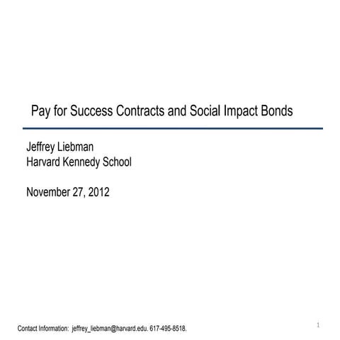 Jeffrey Liebman: Social Impact Bond Presentation