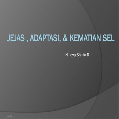 mata ajar patologi Adaptasi, Jejas dan Penuaan Sel.pptx