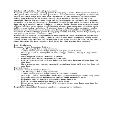 Jelaskan efek substitusi dan efek pendapatan