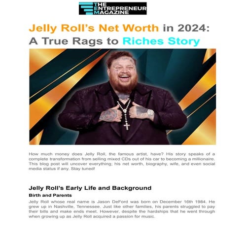 Jelly Roll’s Net Worth in 2024: A True Rags to Riches Story | PDF