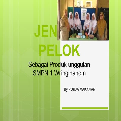 JENANG PELOK sebagai pemanfaatan limbah Mangga.pptx