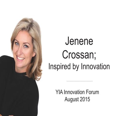 Jenene Crossan at the 2015 Innovation Forum