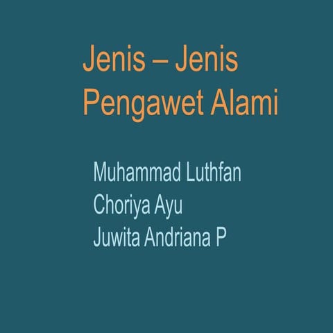 Jenis - Jenis Pengawet Alami 141225053457-conversion-gate02