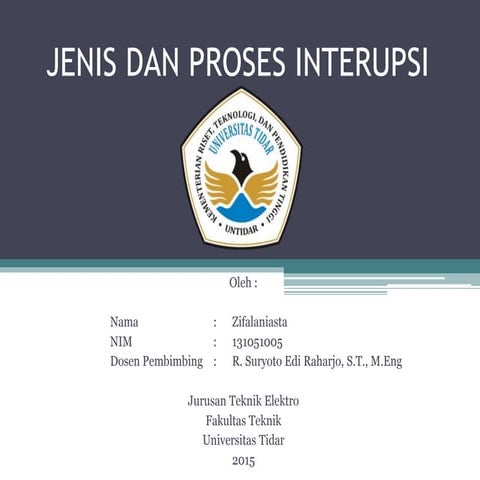 Jenis dan proses interupsi