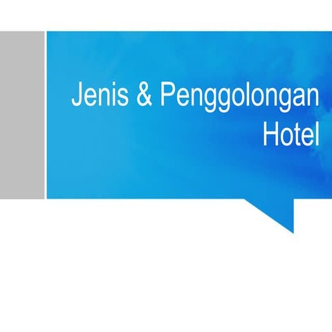 Jenis_jenis Hotel (klasifikasi dan penggolongan).pptx
