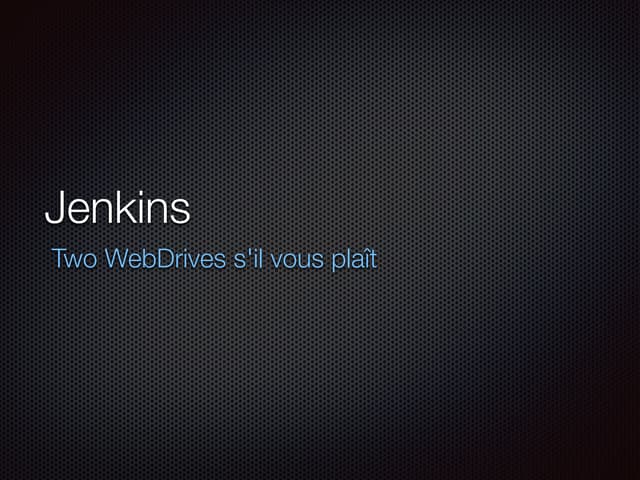 Jenkins & Selenium