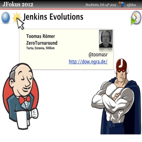 Jenkins Evolutions
