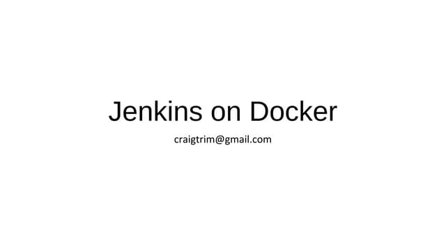 Jenkins on Docker