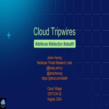 Cloud Tripwires: fighting stealth with stealth