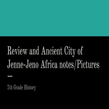 Jenne jeno- Ancient city