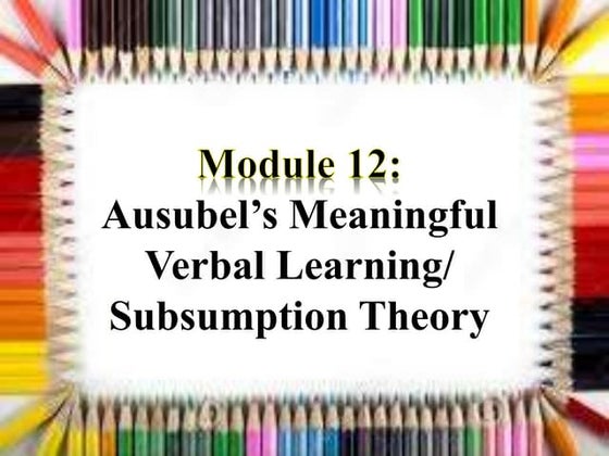 Subsumption theory by_david_paul_ausubel | PPT