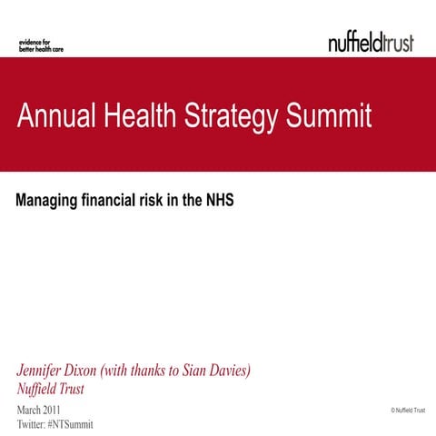 Jennifer Dixon: Managing financial risk in the NHS