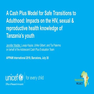 A Cash Plus Model for Safe Transitions to Adulthood: Impacts on the Sexual an...