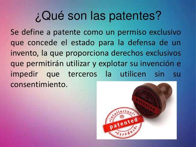 Las Patentes Las Patentes