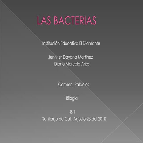 LAS BACTERIAS