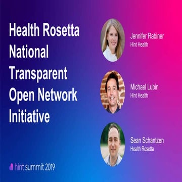 Health Rosetta National Transparent Open Network Initiative