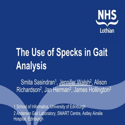The use of Specks in Gait Analysis