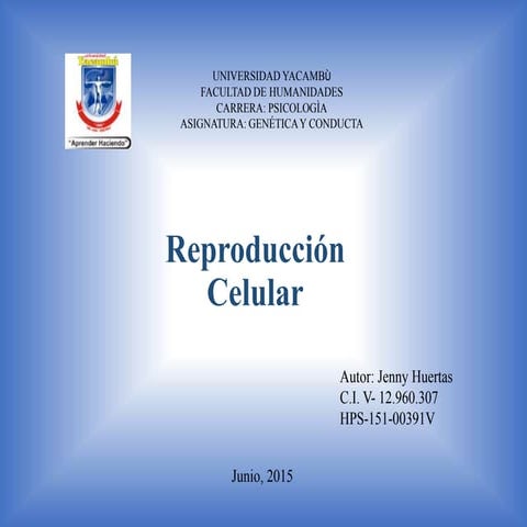 Reproducción Celular