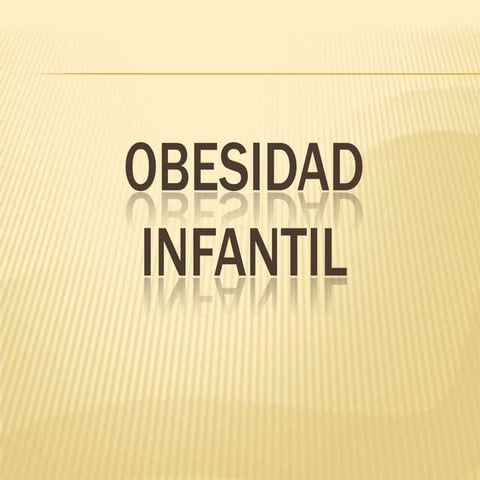 Obesidad Infantil 1