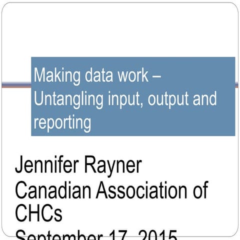 Jennifer Rayner - 2015 CACHC Conference Presentation