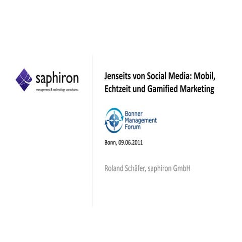 Jenseits von Social Media: Mobil, Echtzeit und Gamified Marketing