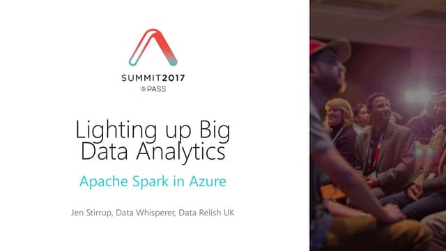 Lighting up Big Data Analytics with Apache Spark in Azure