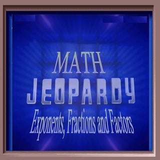 Exponents, Fractions And Factors