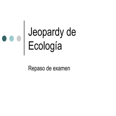 Jeopardy De EcologíA