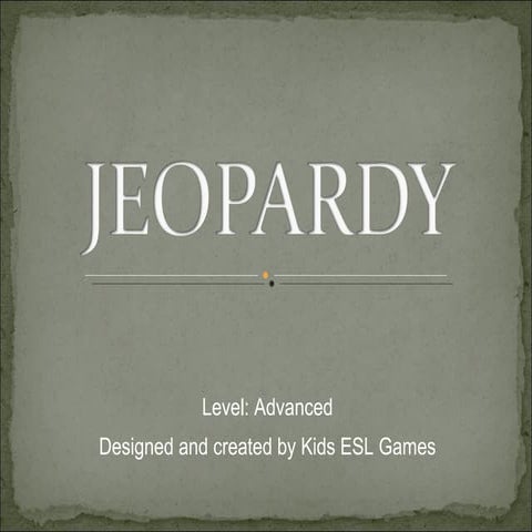 Jeopardy level advanced | PPT
