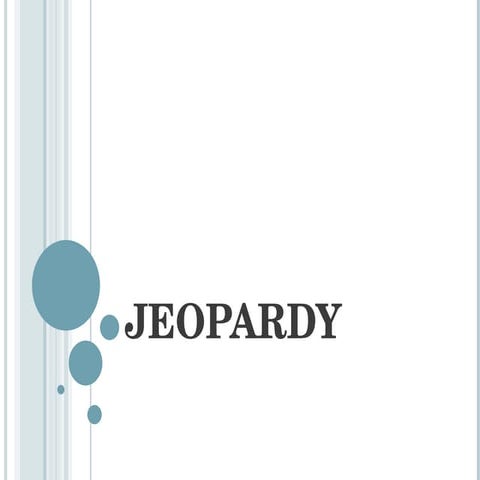 Presentacion De Jeopardy | PPTX