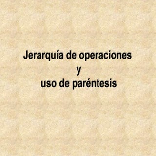 Jerarquia de operaciones