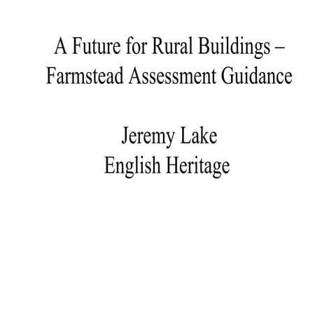 A future for rural buildings- Jeremy Lake, RTPI CPD