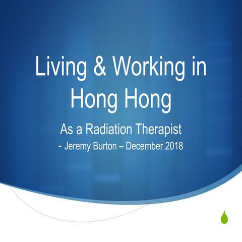 Jeremy Burton: Working in Hong Kong