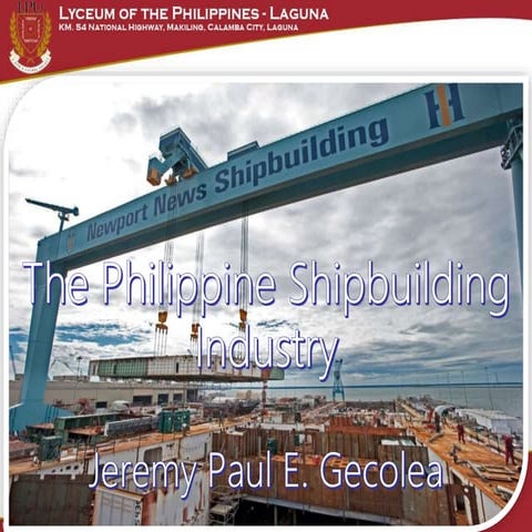 The Philippine Shipbuilding Industry