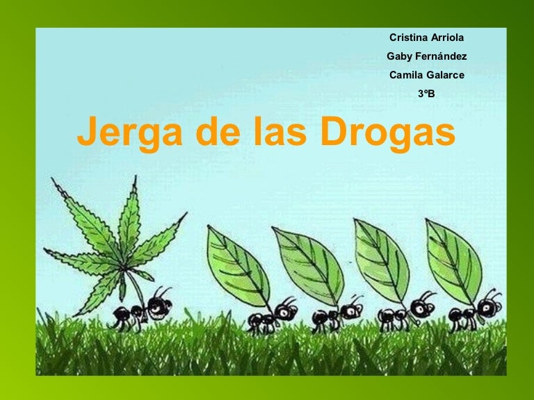 Jerga de las drogas