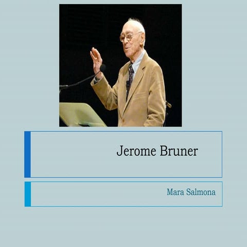 Jerome bruner