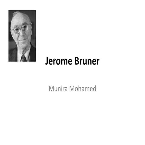 Jerome bruner