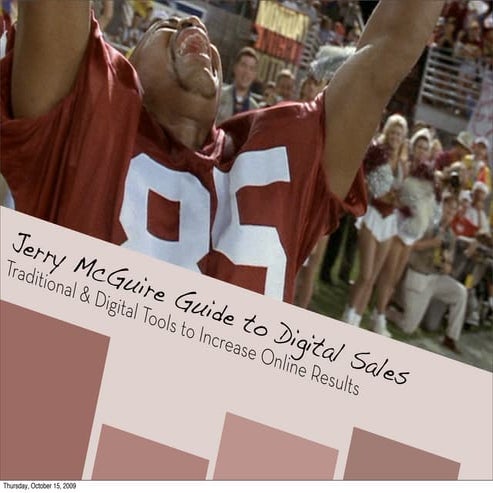 Jerry McGuire Guide to Digital Sales