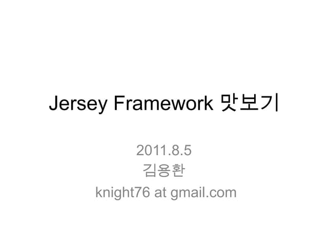 Jersey framework