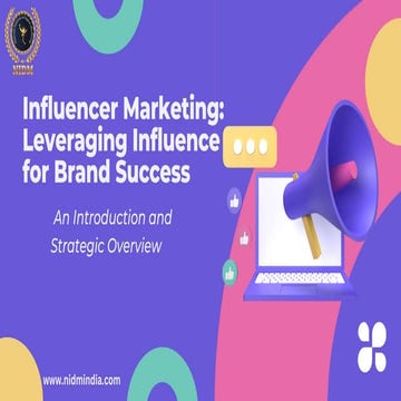 The role of influencer marketing in digital marketing - ppt | PPTX