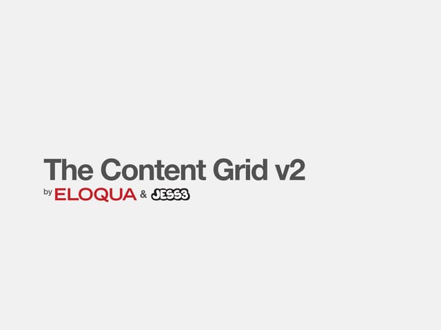 JESS3 and Eloqua's Content Grid v2