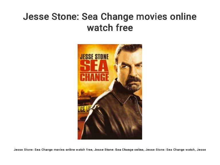 Watch Jesse Stone Sea Change Online Free Jesse Stone: Sea Change movies online watch free